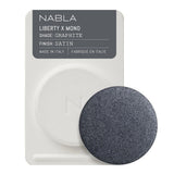 Liberty X Mono Satin - Graphite - Nabla