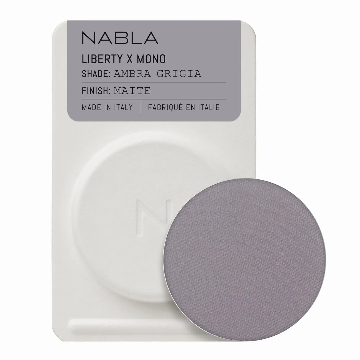 Liberty X Mono Matte - Ambra Grigia - Nabla